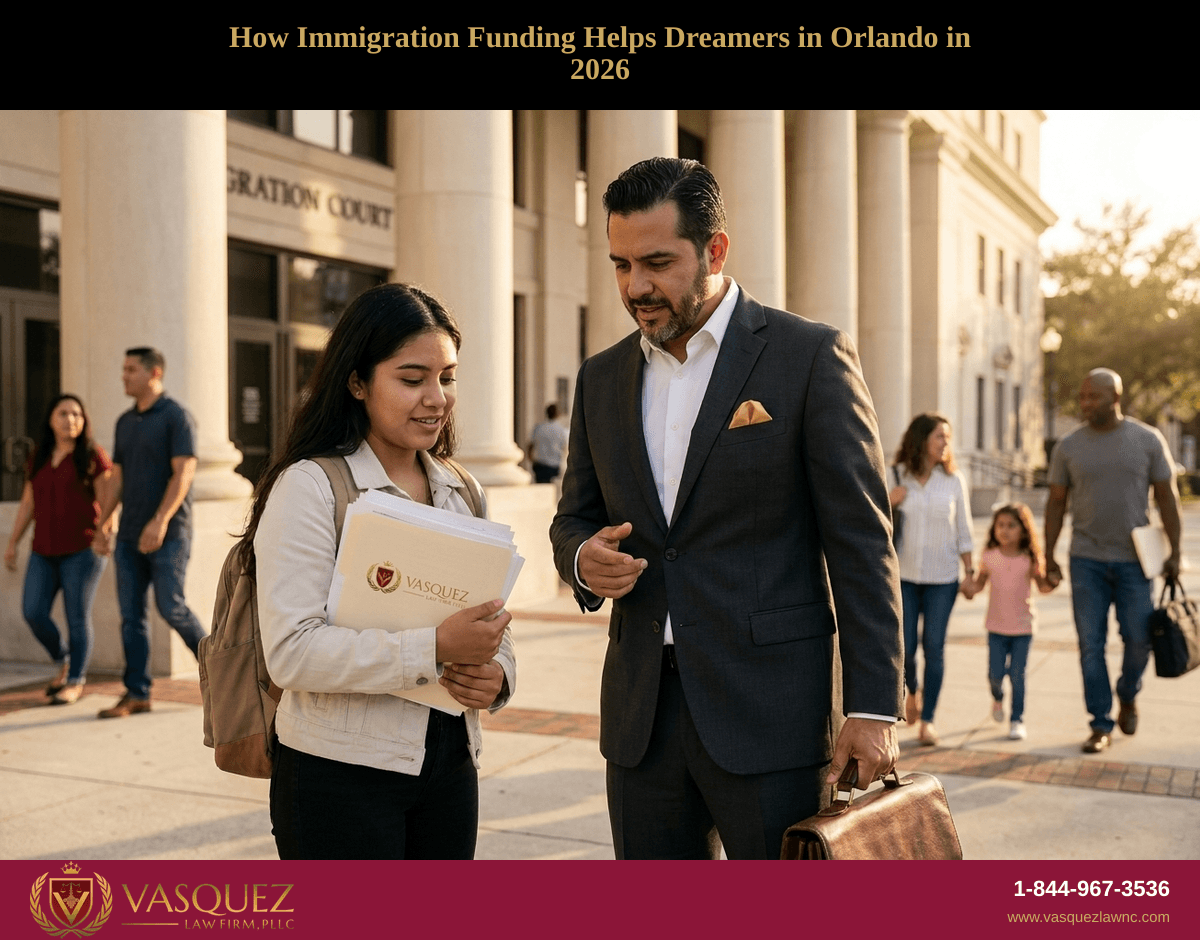 How Immigration Funding Helps Dreamers in Orlando in 2026